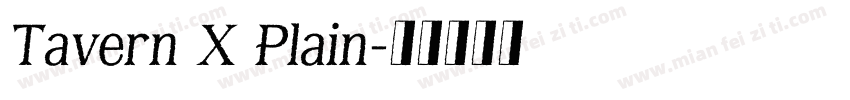 Tavern X Plain字体转换